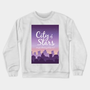 City of Star Crewneck Sweatshirt